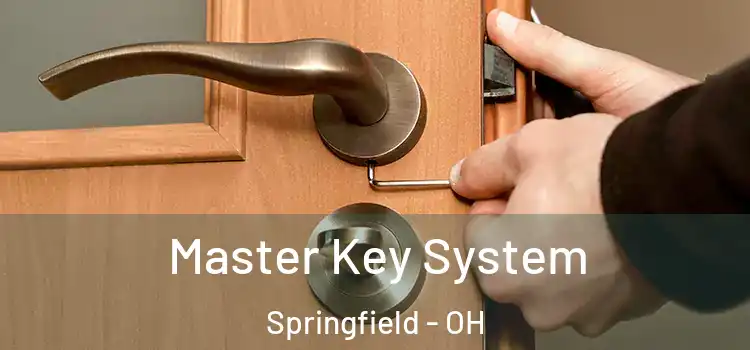 Master Key System Springfield - OH