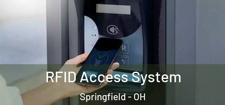  RFID Access System Springfield - OH